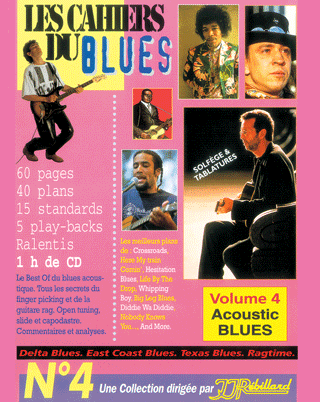 CAHIERS DU BLUES VOL 4</BR>Acoustic blues